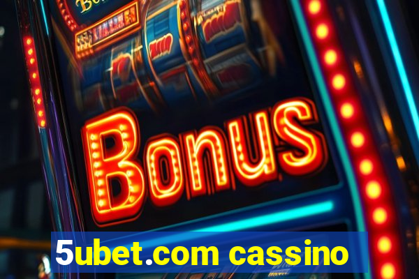 5ubet.com cassino